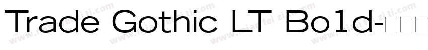 Trade Gothic LT Bo1d字体转换